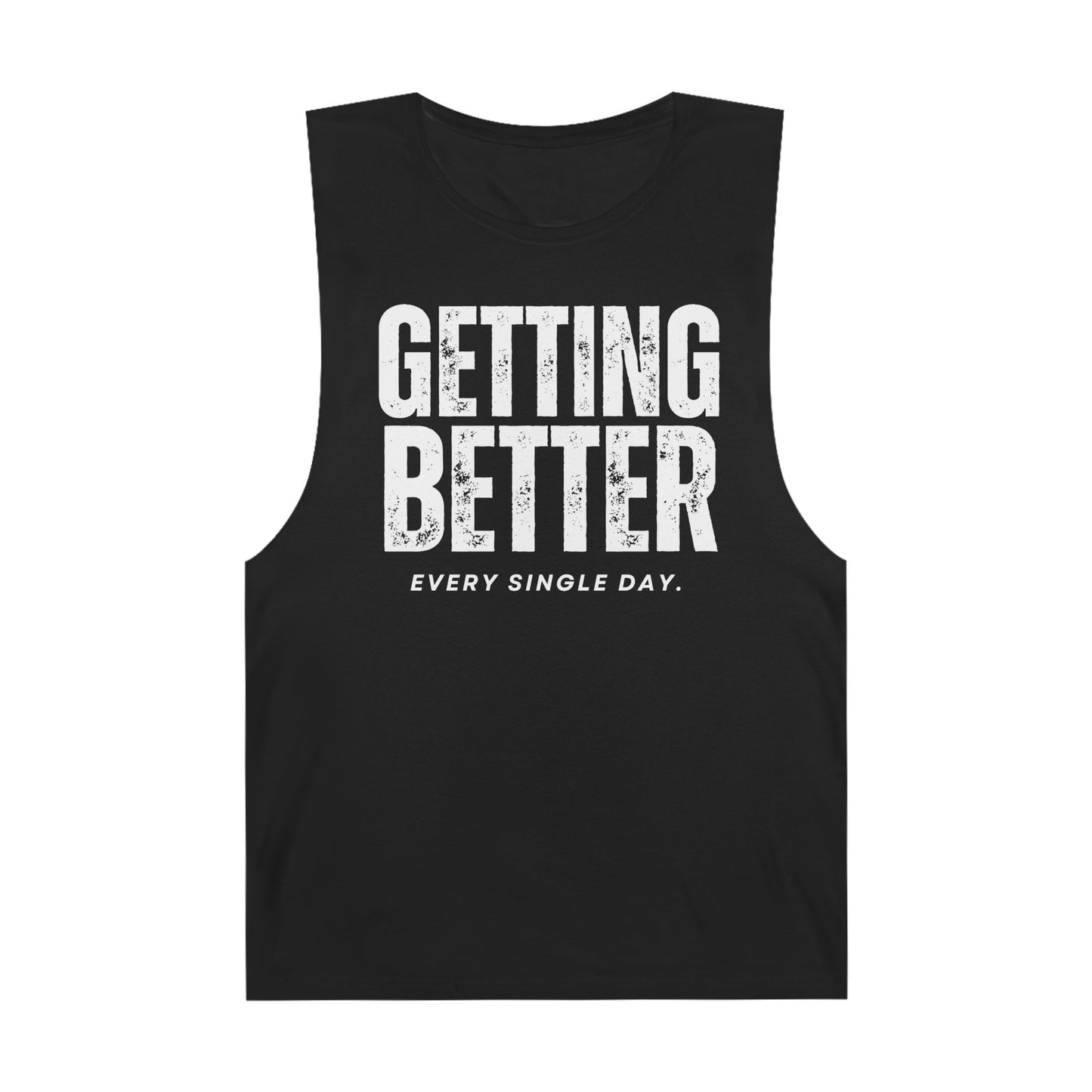 Copy of Unisex Motivational Tank Top - 'Getting Better Every Single Day' - Gym Wear, Workout Shirt, Fitness Apparel, Summer Tank, Positive Quote